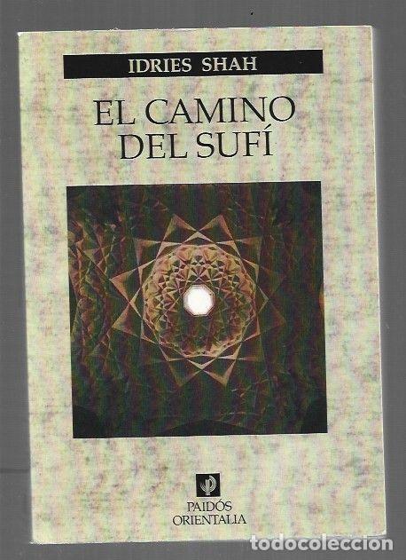 Livres: CAMINO DEL SUFI - EL - SHAH, IDRIES