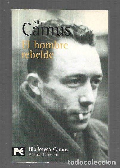 books: HOMBRE REBELDE - EL - CAMUS, ALBERT