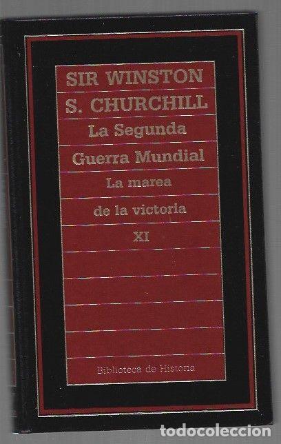 B&uuml;cher: MEMORIAS. LA SEGUNDA GUERRA MUNDIAL VI. TRIUNFO Y TRAGEDIA 1. LA MAREA DE LA VICTORIA - CHURCHILL, W