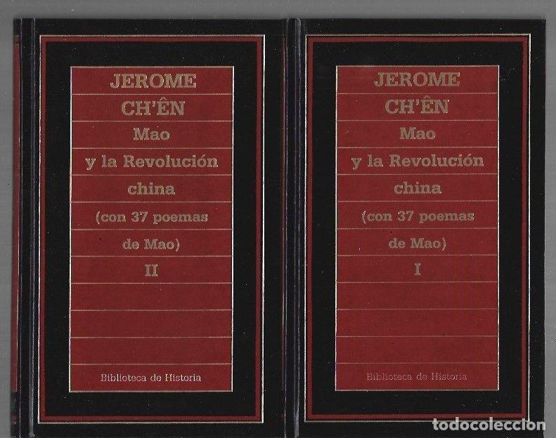 Libri di seconda mano: MAO Y LA REVOLUCION CHINA (CON 37 POEMAS DE MAO) (2 TOMOS) - CH'EN, JEROME
