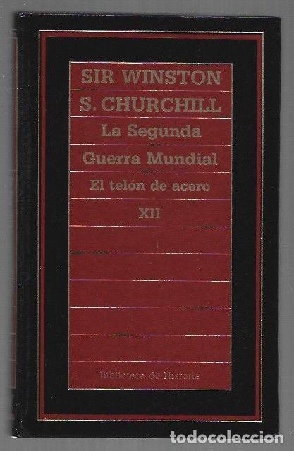Livros em segunda m&atilde;o: MEMORIAS. LA SEGUNDA GUERRA MUNDIAL VI. TRIUNFO Y TRAGEDIA 2. EL TELON DE ACERO - CHURCHILL, WINSTON