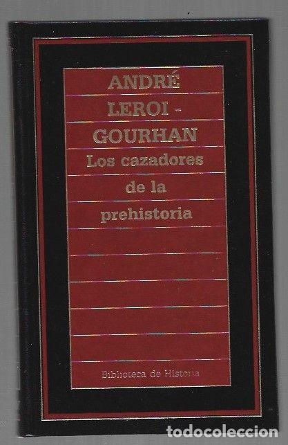 Libri di seconda mano: CAZADORES DE LA PREHISTORIA - LOS - LEROI-GOURHAN, ANDRE