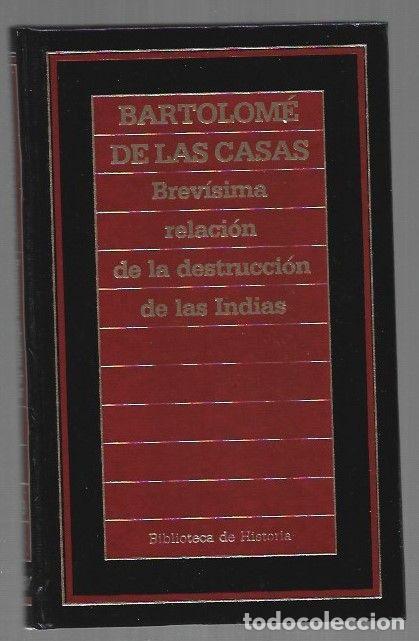 B&uuml;cher: BREVISIMA RELACION DE LA DESTRUCCION DE LAS INDIAS - CASAS, BARTOLOME DE LAS