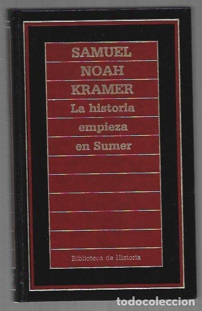 Livros em segunda m&atilde;o: HISTORIA EMPIEZA EN SUMER - LA - KRAMER, SAMUEL NOAH