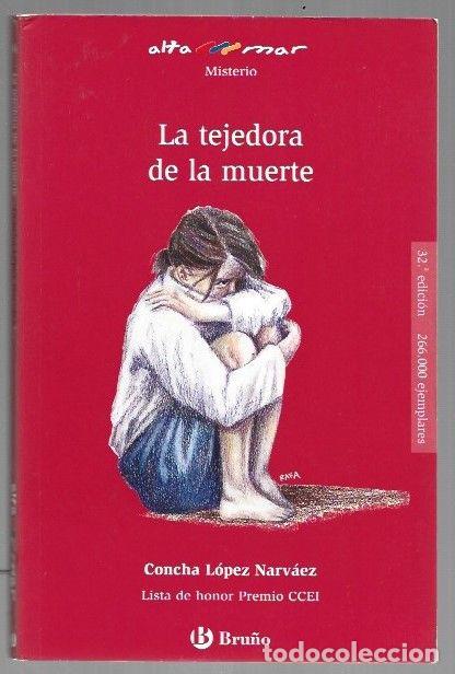 books: TEJEDORA DE LA MUERTE - LA - LOPEZ NARVAEZ, CONCHA