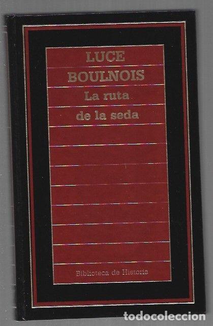 Libros: RUTA DE LA SEDA - LA - BOULNOIS, LUCE - Foto 1