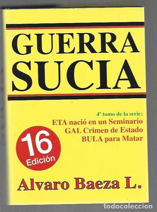 books: GUERRA SUCIA - ALVARO BAEZA L.