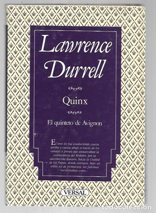 Livres: QUINX O EL RELATO DEL ASESINO. EL QUINTETO DE AVIGNON - DURRELL, LAWRENCE