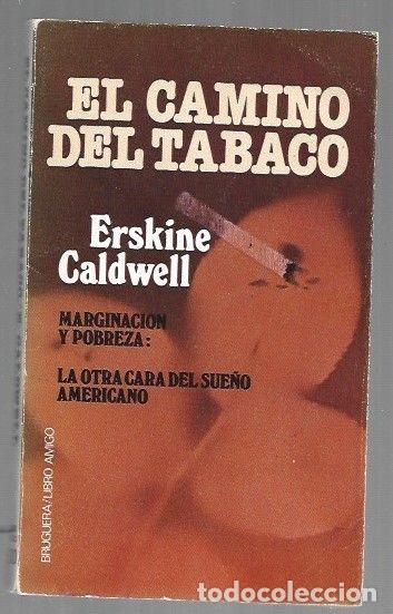 Libros: CAMINO DEL TABACO - EL - CALDWELL, ERSKINE - Foto 1