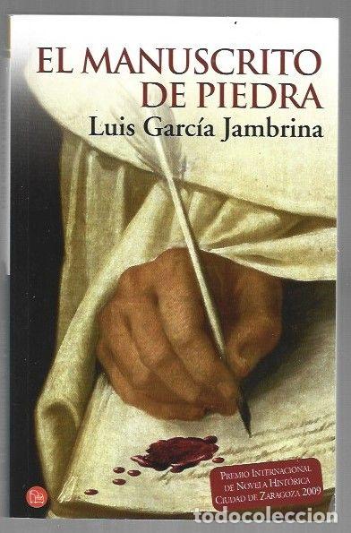 B&uuml;cher: MANUSCRITO DE PIEDRA - EL - GARCIA JAMBRINA, LUIS
