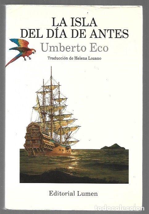 Libros: ISLA DEL DIA DE ANTES - LA - ECO, UMBERTO - Foto 1