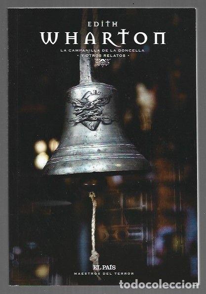 Livres: CAMPANILLA DE LA DONCELLA Y OTROS RELATOS - LA - WHARTON, EDITH