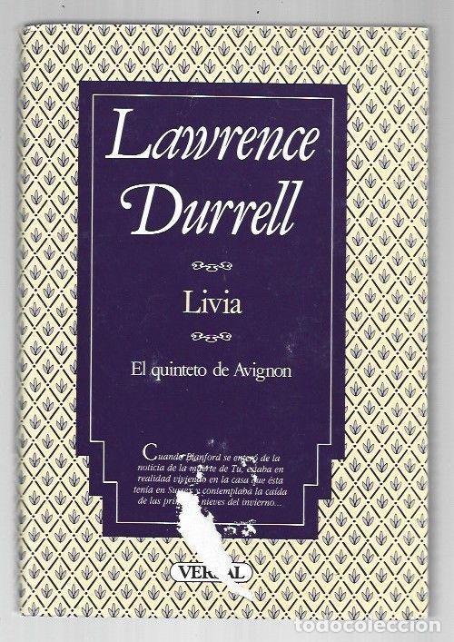 books: LIVIA O ENTERRADO EN VIDA. EL QUINTETO DE AVIGNON - DURRELL, LAWRENCE