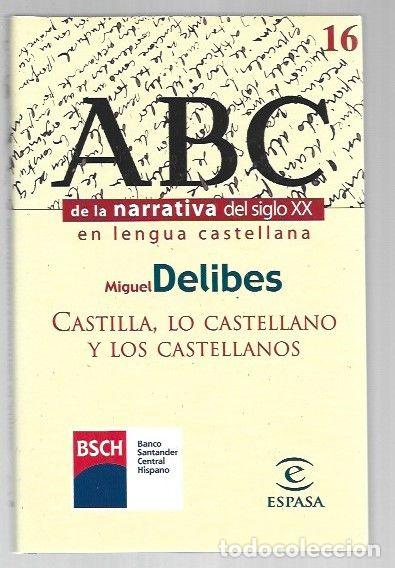 Livros em segunda m&atilde;o: CASTILLA, LO CASTELLANO Y LOS CASTELLANOS - DELIBES, MIGUEL