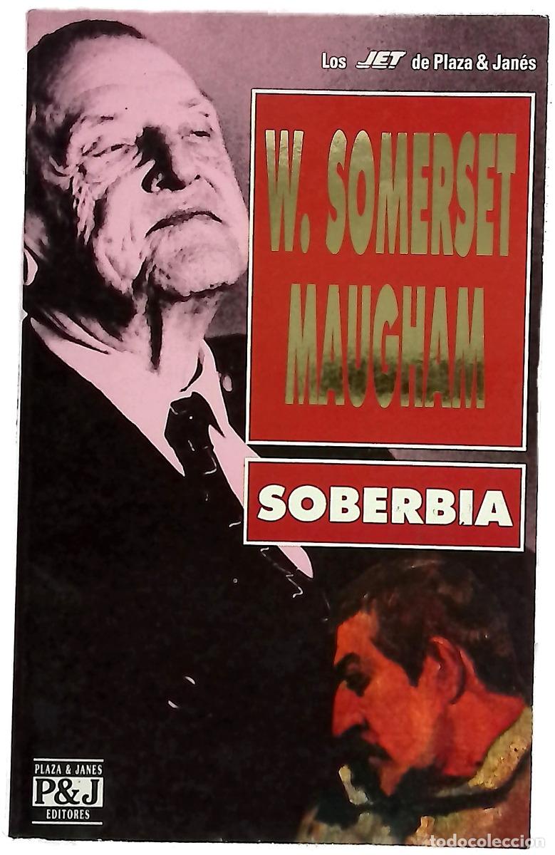 Livres: Soberbia - Maugham, W. Somerset; Romero de Tejada, J