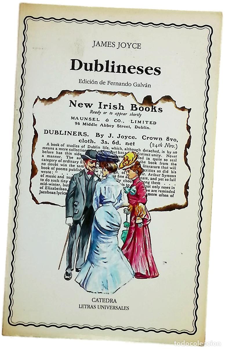Livres: Dublineses - Joyce, James; Galv&aacute;n, Fernando; Chamorro, Eduardo