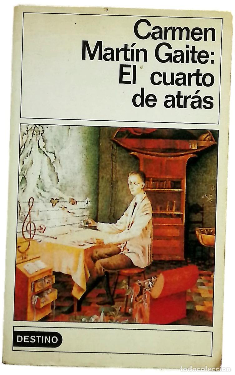 Livres: El cuarto de atr&aacute;s - Mart&iacute;n Gaite, Carmen