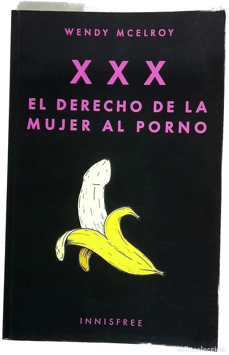 Livres: XXX. El derecho de la mujer al porno
