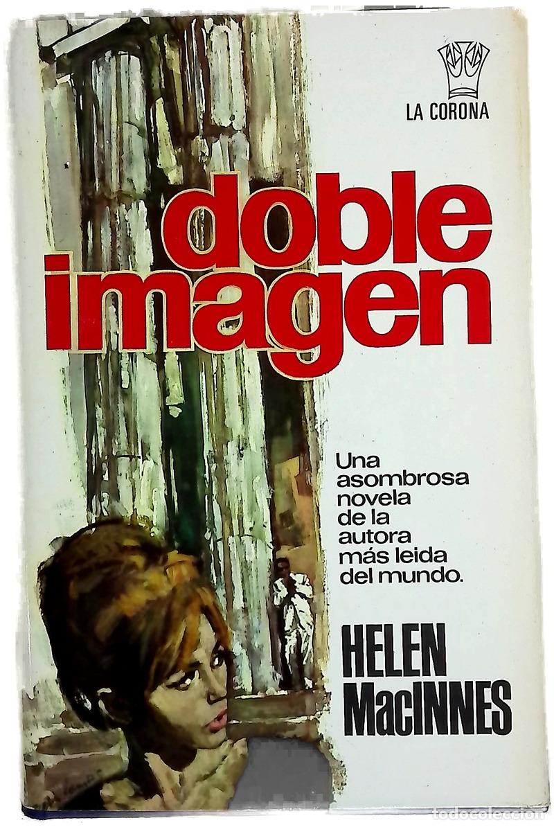 Livres: Doble imagen - MacInnes, Helen; Porta, Baldomero