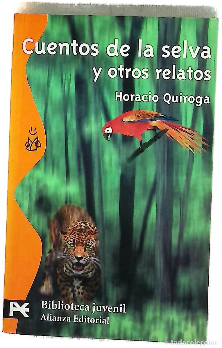 Livres: Cuentos de la selva y otros relatos