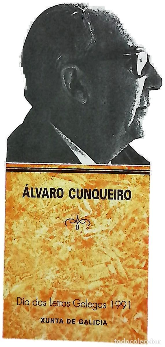 Libros: Alvaro Cunqueiro (1911-1981) D&iacute;a das letras galegas 1991