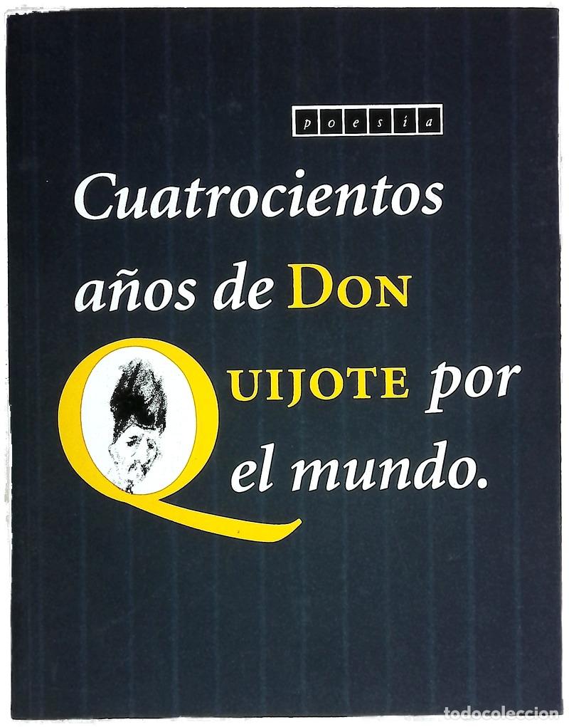 Libros: Cuatrocientos a&ntilde;os de Don Quijote por el mundo