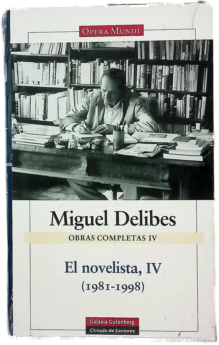 Libros: El novelista 4 - Delibes, Miguel; Garc&iacute;a Dom&iacute;nguez, Ram&oacute;n
