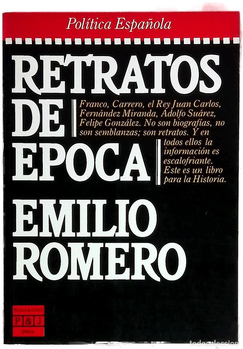 Livres: Retratos de &eacute;poca - Romero, Emilio