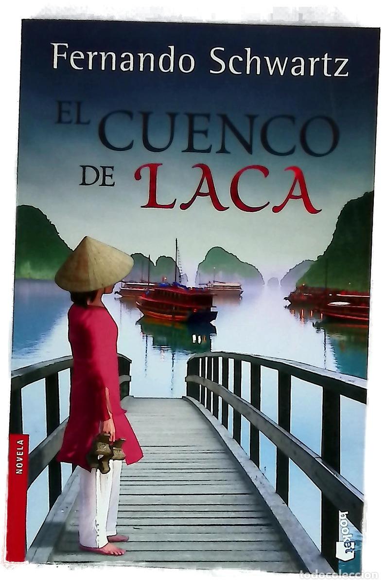 Livres: El cuenco de laca - Schwartz, Fernando