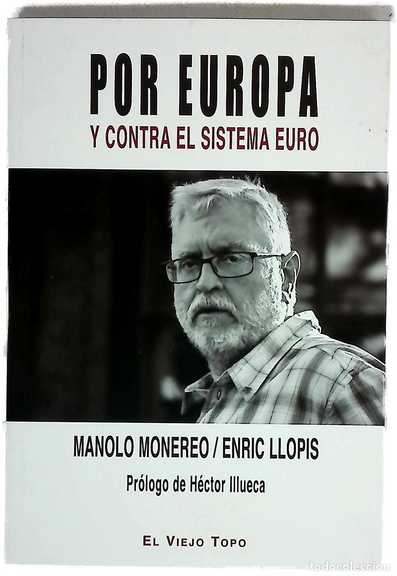 Livres: Por Europa y contra el sistema euro