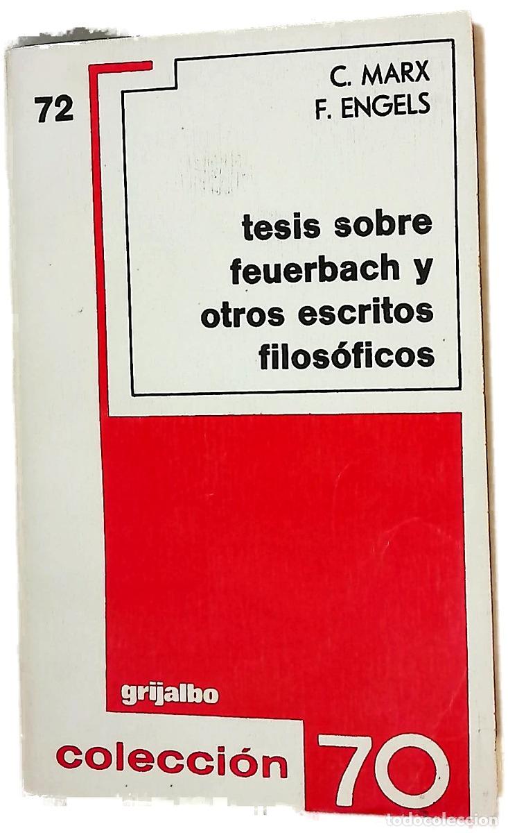 Livres: Tesis sobre Feuerbach y otros escritos filos&oacute;ficos