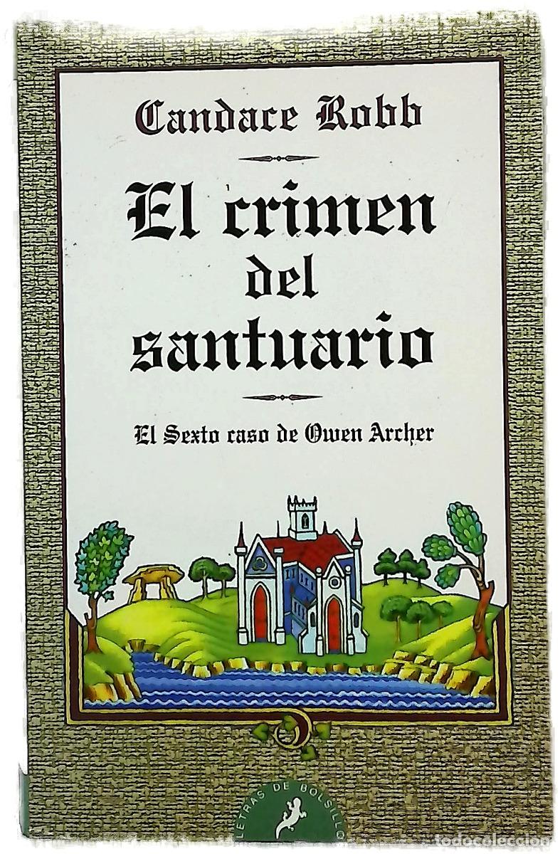 Livres: El crimen del santuario - Robb, Candace