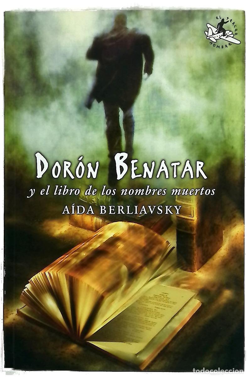 Libros: Dor&oacute;n Benatar y el libro de los nombres muertos