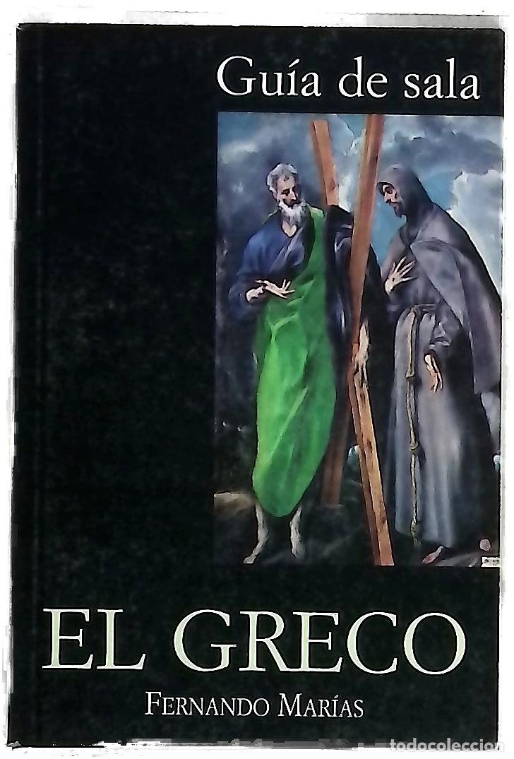 Libros: El Greco - Mar&iacute;as, Fernando; El Greco
