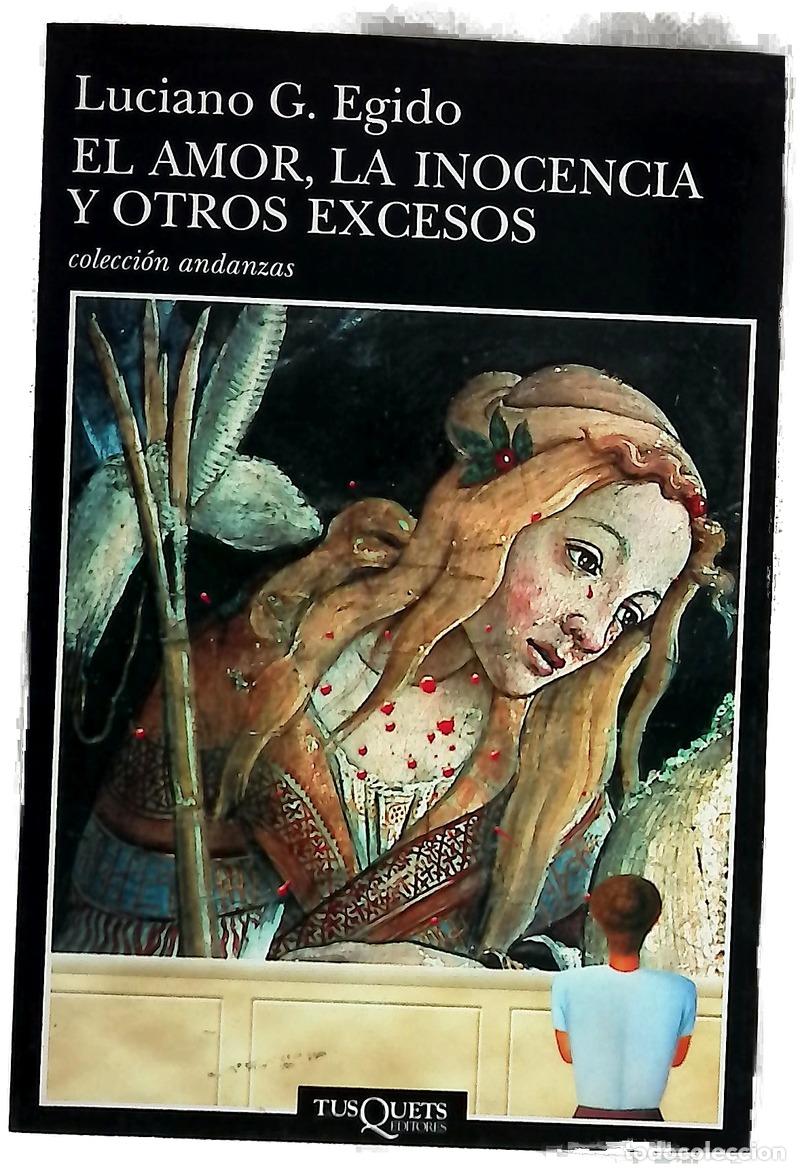 Libros: El amor, la inocencia y otros excesos