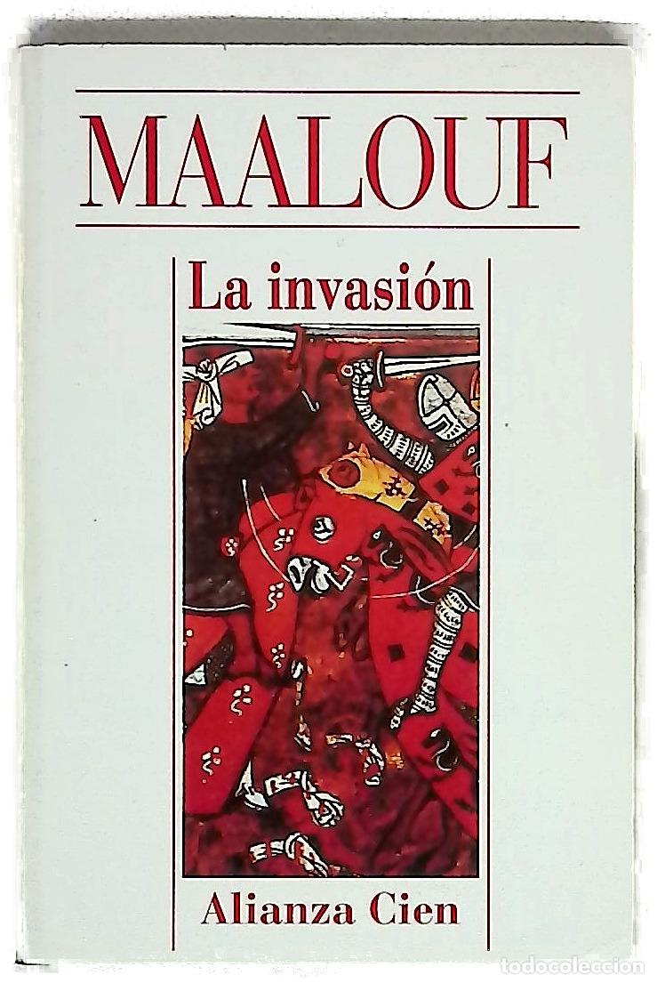 Libros: La invasi&oacute;n - Maalouf, Amin