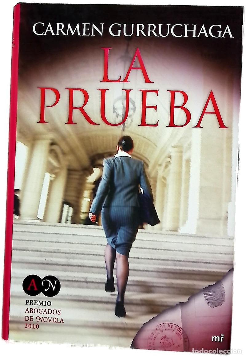 Libros: La prueba - Gurruchaga, Carmen
