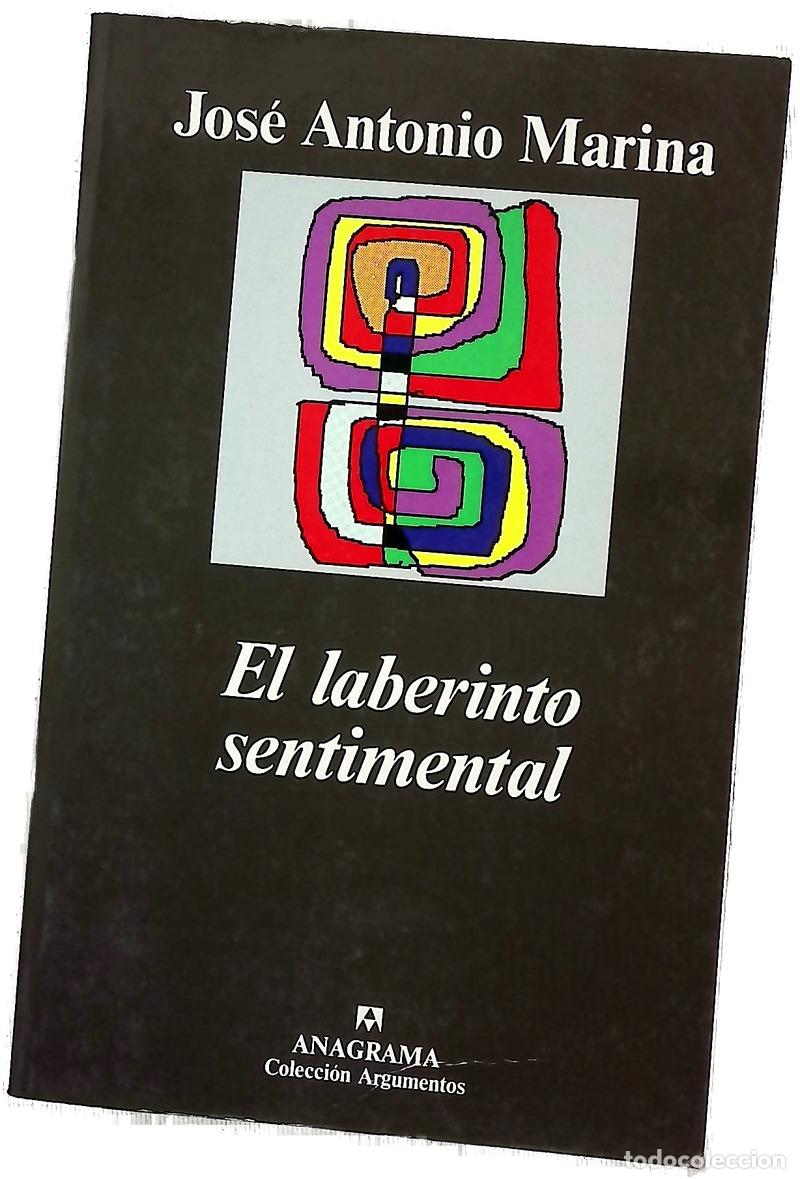 Libros: El laberinto sentimental - Marina, Jos&eacute; Antonio