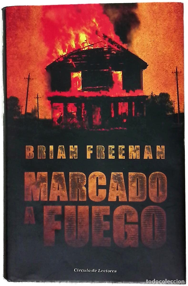 B&uuml;cher: Marcado a fuego - Freeman, Brian; Velascoso, Nua