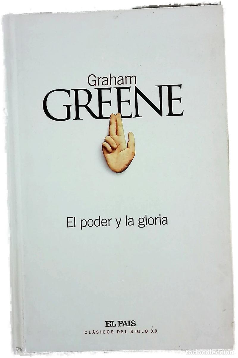 B&uuml;cher: El poder y la gloria - Greene, Graham