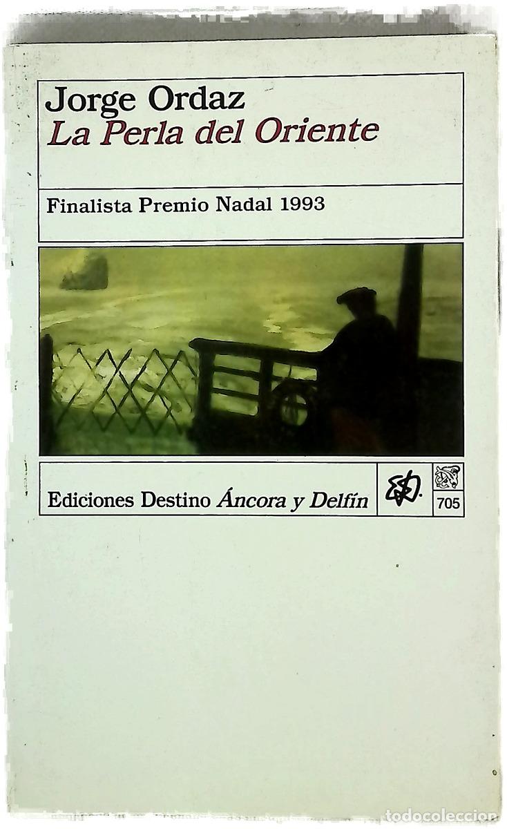 Livres: La perla del oriente - Ordaz, Jorge