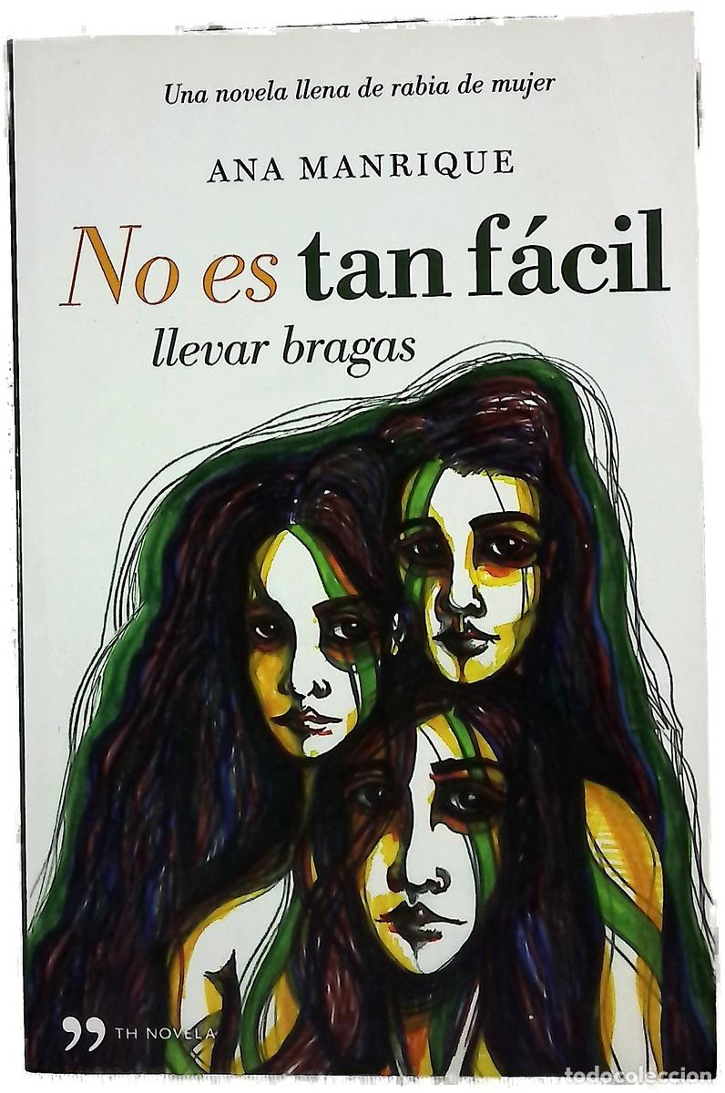 Livres: No es tan f&aacute;cil llevar bragas
