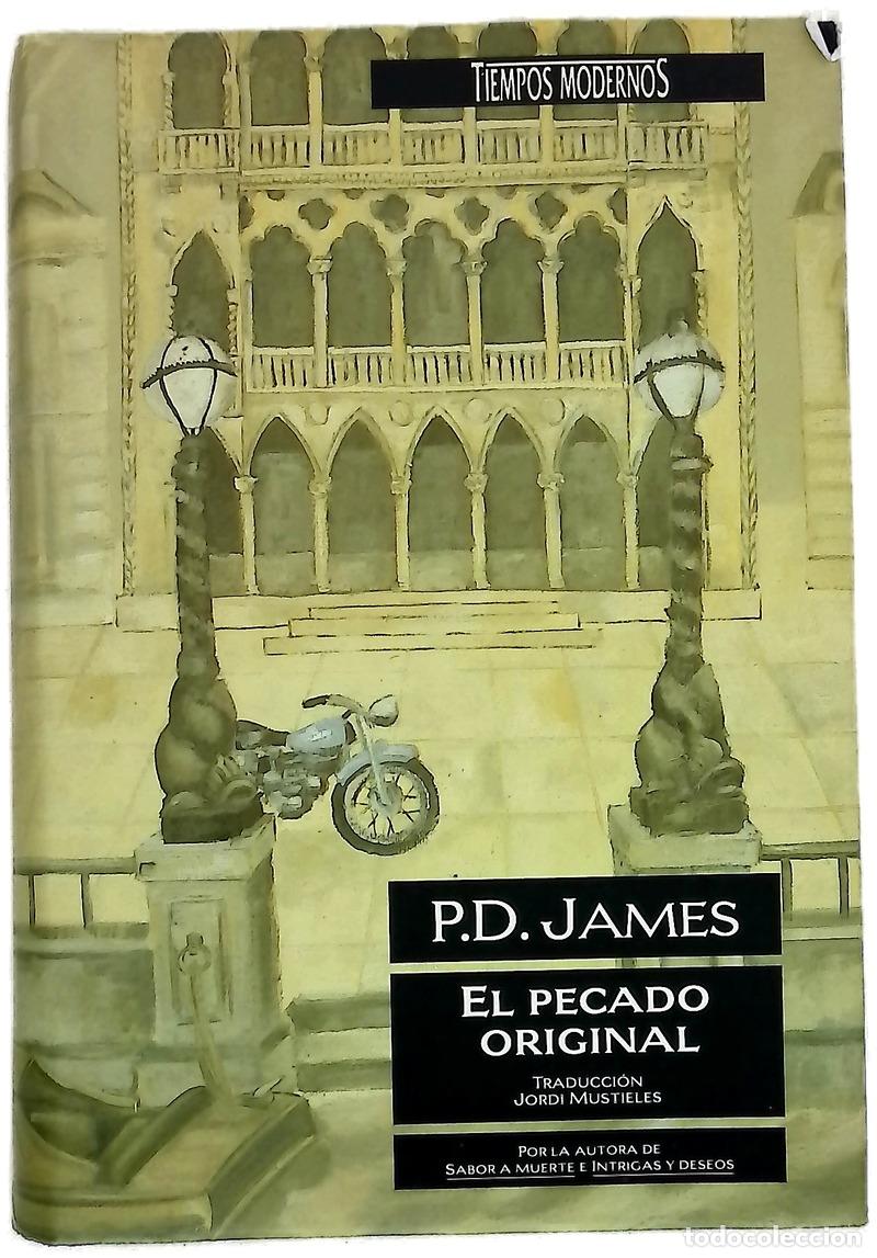 Livres: El pecado original - James, P. D; Mustieles, Jordi