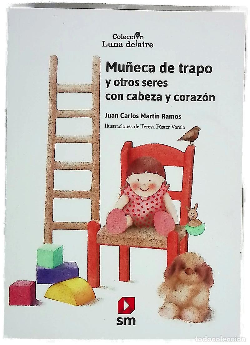 Livres: Mu&ntilde;eca de trapo y otros seres con cabeza y coraz&oacute;n