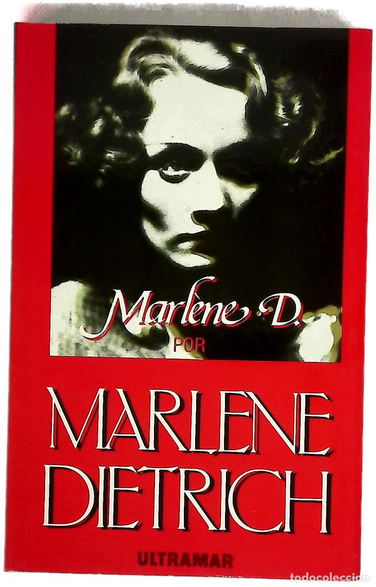 Livres: Marl&egrave;ne D. - Dietrich, Marlene