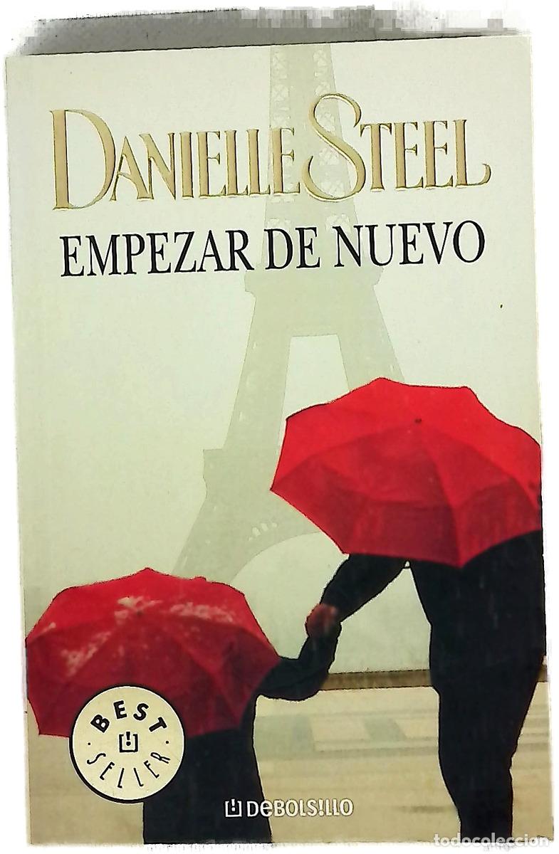 Livres: Empezar de nuevo - Steel, Danielle; Trejo, Juan