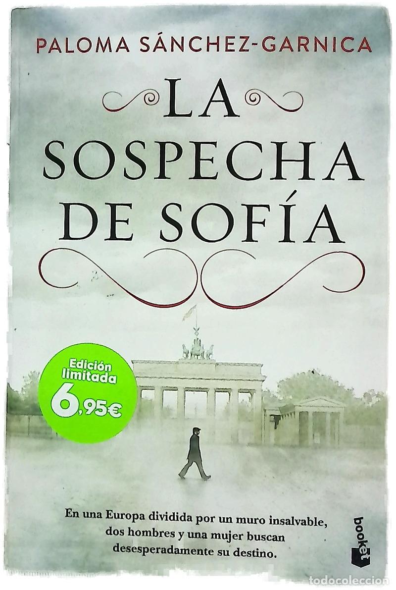 Livres: La sospecha de Sof&iacute;a - Paloma S&aacute;nchez-Garnica