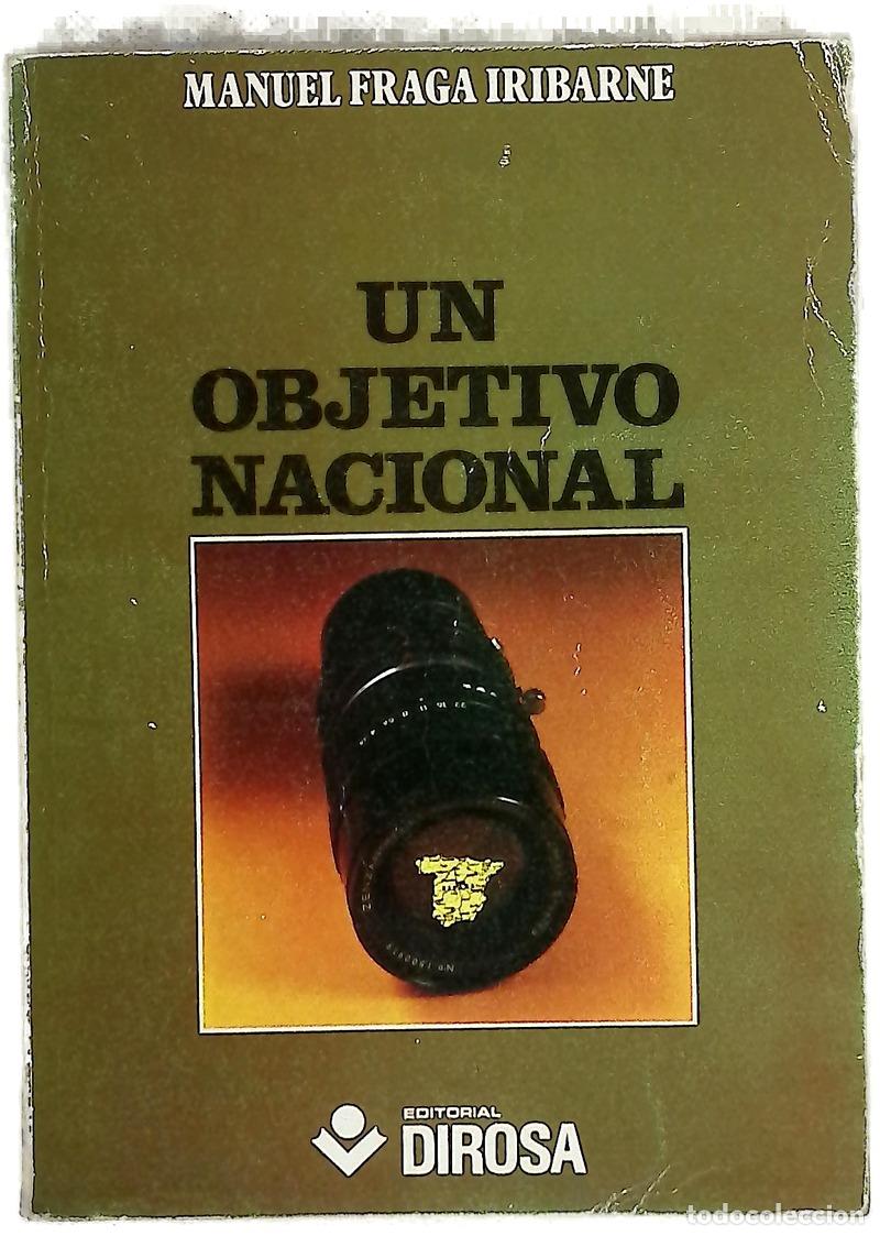Livros em segunda m&atilde;o: Un objetivo nacional - Fraga Iribarne, Manuel