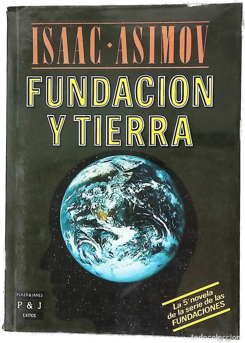 Libros: Fundaci&oacute;n y tierra - Asimov, Isaac; Ferrer Aleu, J