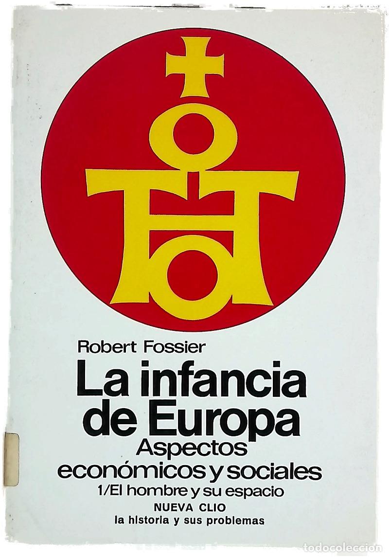 Livres: La infancia de Europa siglos X-XII : aspectos econ&oacute;micos y sociales